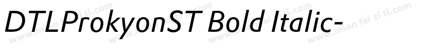 DTLProkyonST Bold Italic字体转换